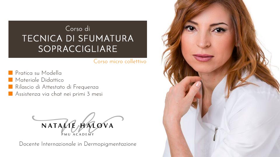 Corso di Tecnica di Sfumatura Sopraccigliare - Natalie Halova - Pescara