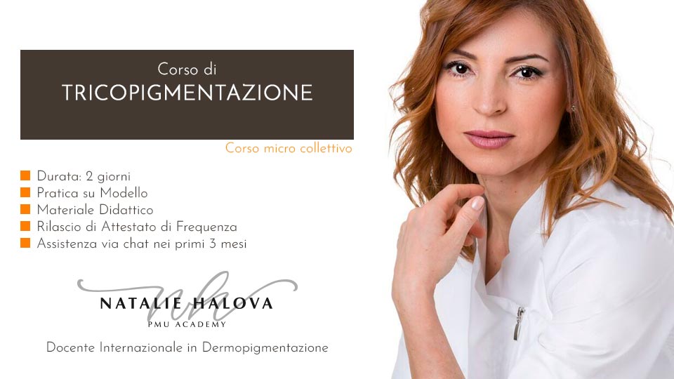 Corso di Tricopigmentazione - Natalie Halova - Pescara