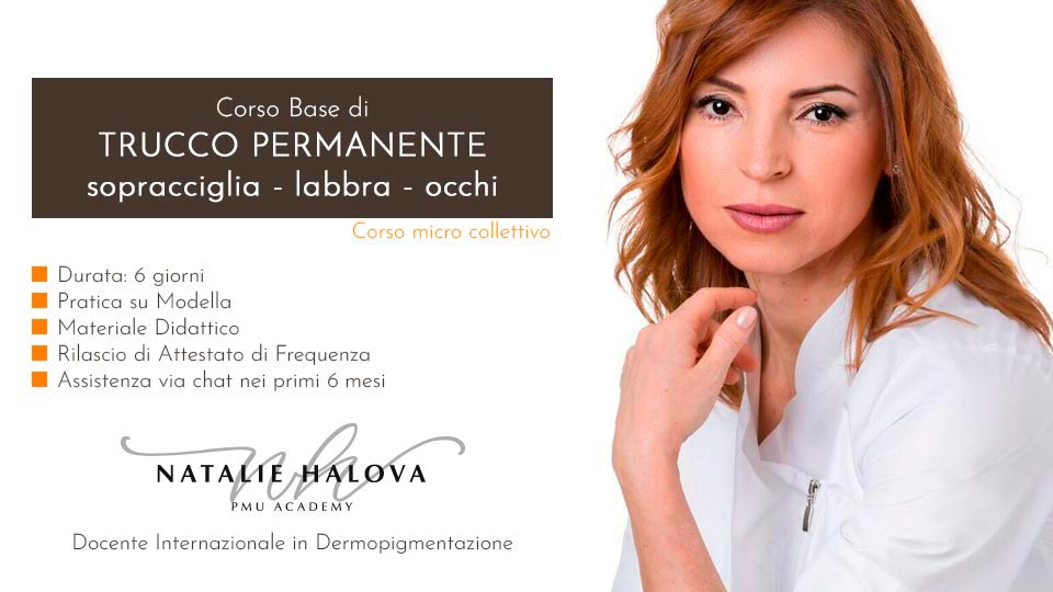 Corso Base di Trucco Permanente - Natalie Halova - Pescara